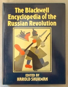 BLACKWELL ENCYCLOPEDIA OF RUSSIAN REVOLUTION by Harold Shukman RUSSIA Hardcover - Picture 1 of 4
