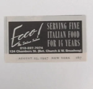 ECCO - Serving Fine Italian Food - 124 Chambers St. NY (Mini-Print Ad) 1997 - Picture 1 of 3