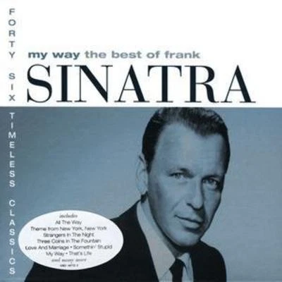 Frank Sinatra: My Way: THE BEST OF FRANK SINATRA - Image 1 of 1
