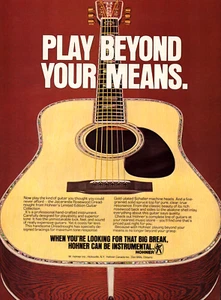 Hohner Guitar Hicksville NY Play Beyond Your Means Acoustic VTG Print Ad 1978 - Picture 1 of 4