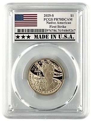 2025 S Sacagawea Dollar PCGS PR70 DCAM First Strike - Made In USA Holder - Image 1 of 2