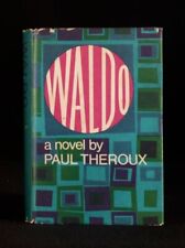 1967 Waldo Paul Theroux First UK Edition in Dustwrapper Novel
