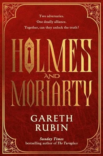 Holmes and Moriarty: The new official Sherlock Holmes novel - Rubin, Gareth - Image 1 of 1
