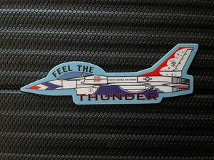 USAF Thunderbirds F-16 “Feel The Thunder” Vinyl Sticker by Diamondback Designs - Picture 1 of 4