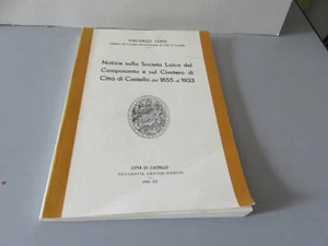 Vincenzo Lensi - Notizie sulla Società Laica del Camposanto - Città di Castello - Foto 1 di 12