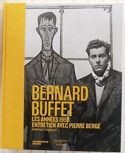 BERNARD BUFFET LES ANNÉES 1950 PIERRE BERGÉ ART PEINTURE MAZENOD