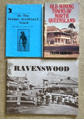 Old Mining Towns of North Queensland Dempsey + Ravenswood + Palmer Goldfield x 3 - image 1 of 4