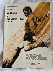 Wolves v Birmingham City 2 Sep 1972 FOOTBALL PROGRAMME - Picture 1 of 2