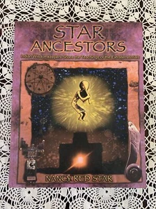 Star Ancestors: Indian Wisdomkeepers Share the Teachings of the Extraterrestrial - Picture 1 of 6