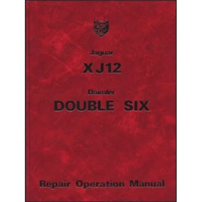 Manuale Officina Jaguar XJ12 & Daimler Doppio Six Serie 2 1974, 75, 76, 77 & 78 - Immagine 1 di 3