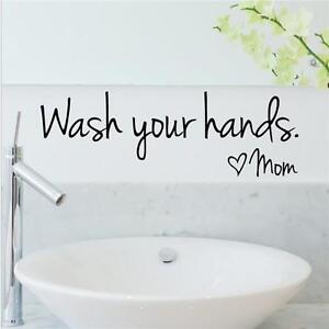 Wash Hands Bathroom Mum Wall Art Stickers Vinyl Decor Quote Lettering Decal BB