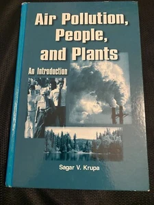 Air Pollution People and Plants Hardcover Sagar V. Krupa - Foto 1 di 3
