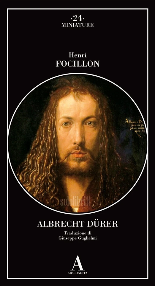 Henri Focillon, Albrecht Dürer (Durer) - ABSCONDITA - Immagine 1 di 1