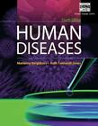 Workbook For Neighbors/Tannehill-Jones' Human Diseases