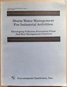 US EPA: Storm Water Management for Industrial Activities (Gov Inst/CRC Pr, 1993) - Picture 1 of 6