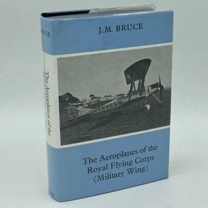 The Aeroplanes of the Royal Flying Corps - J. M. Bruce (Putnam, 1982) 1st ed. - Imagen 1 de 11
