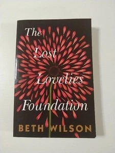 The Lost Lovelies Foundation: 2020 by Beth Wilson (Paperback, 2020) - Picture 1 of 5