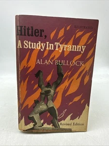 HITLER A STUDY IN TYRANNY BY ALAN BULLOCK 1st - 1964 - 105up - Foto 1 di 11