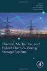 Thermal, Mechanical, and Hybrid Chemical Energy Storage Systems Klaus Brun 97801