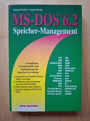 MS-DOS 6.2 Speicher-Management Taschenbuch von Michael Freihof, Ingrid Kürten - Bild 1 von 3