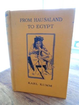 1910 FROM HAUSALAND TO EGYPT THROUGH SUDAN by KUMM MAPS 6 COL PLTS BUTTERFLIES ^ - Image 1 of 4