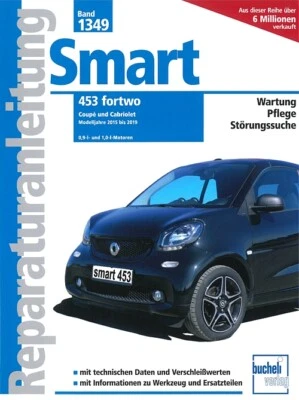 Smart 453 fortwo Coupé&Cabrio, Reparaturanleitung Reparaturbuch/Handbuch/Wartung - Bild 1 von 3