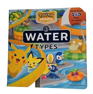 Pokémon Primers Water Types Josh Bates 100 Flaps to Open Board Book New - Imagen 1 de 7