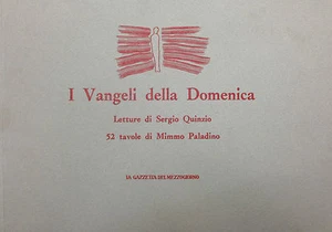 (Kunst) Mimmo Palladino I VANGELI DELLA DOMENICA - La Gazzetta del Mezzogiorno  - Bild 1 von 1