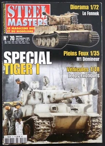 Steel Masters #70 2005 - Special Tiger I - French Magazine - Picture 1 of 2
