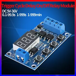 DC5V-36V Zyklus Verzögerung Relaismodul Zeitschaltuhr Board mit LED-Anzeige NEU - Bild 1 von 7