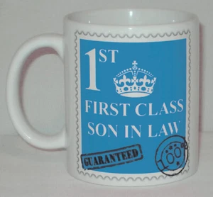 First Class Son In Law Mug Can Personalise Great Daughter Husband 1st Gift Cup - Picture 1 of 3