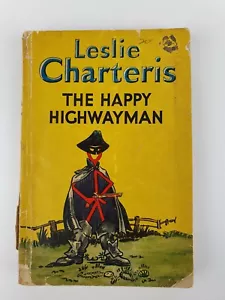 The Happy Highwayman, Leslie Charteris, Paperback, Vintage Book, 1953 - Picture 1 of 7