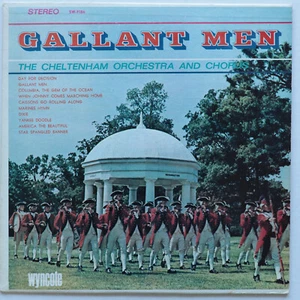 The Cheltenham Orchestra And Chorus – Gallant Men - Military 12" Vinyl LP W-9186 - Picture 1 of 10