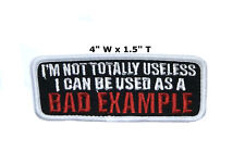 A Bad Example Embroidered Iron or Sew-on Patch Funny Biker Decorative Applique