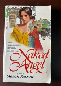 PB#  Naked Angel by Steven Rossen 1979 1st Historical Romance Audacious Passions - Picture 1 of 5