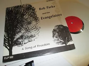 Bob Parks and the Evangelaires A Song Of Freedom Rare lp VINYL VG+ - Picture 1 of 4