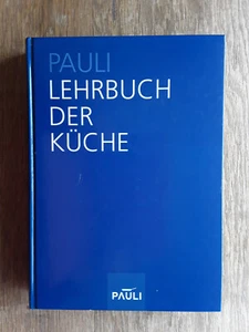 Lehrbuch der Küche - Theorie und Praxis - Philip Pauli - Bild 1 von 7