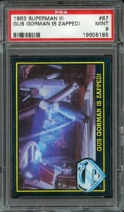 1983 SUPERMAN III 87 GUS GORMAN IS ZAPPED! PSA MINT 9 NS