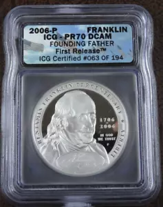 2006-P Franklin Founding Father Proof Silver Dollar ICG PF 70 DCAM First Release - Picture 1 of 2