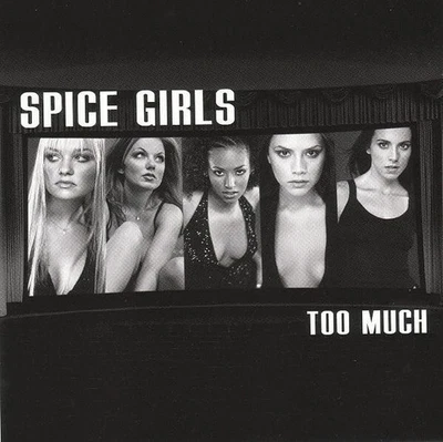 Spice Girls: Too Much (CD) DISC + FRONT & BACK CVR ART - NO CASE - VG - Image 1 of 2