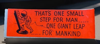 Vintage 60’s Bumper Sticker NASA Moon Landing One Small Step For Man 12” Mankind - Image 1 of 4