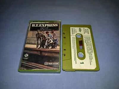 B.T. EXPRESS DO IT TIL YOU'RE SATISFIED CASSETTE TAPE ALBUM - Image 1 of 2