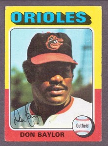 1975 "TOPPS" No 382 "DON BAYLOR" BALTIMORE ORIOLES  BASEBALL CARD VG+
