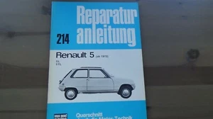 Renault 5 L TL ab 1972 Reparaturanleitung Bucheli Band 214 - Bild 1 von 1