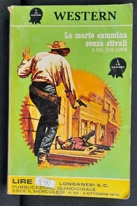 I GRANDI WESTERN LONGANESI LA MORTE CAMMINA SENZA STIVALI - Foto 1 di 1