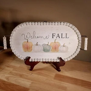 Wooden Tray "Welcome Fall" Handles & Wooden Beaded Edges Shabby Chic Farmhouse - Picture 1 of 7