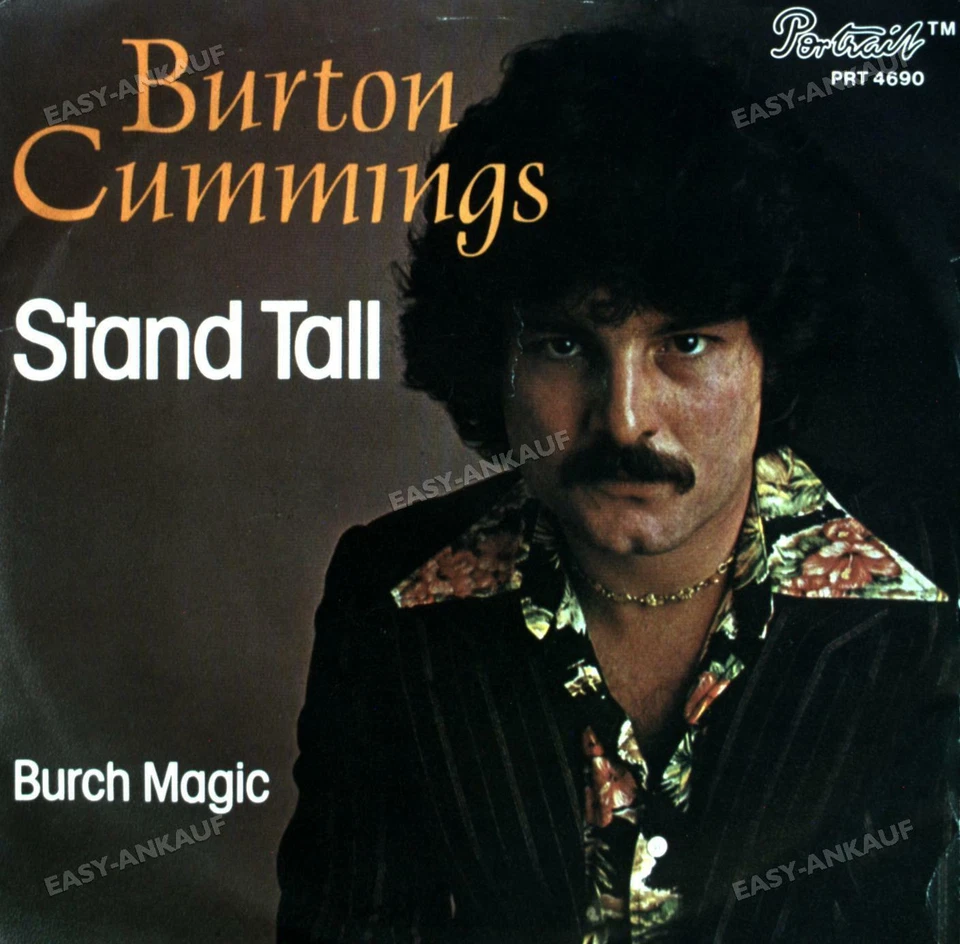 Burton Cummings - Stand Tall / Burch Magic 7in (VG/VG) . - Image 1 of 1