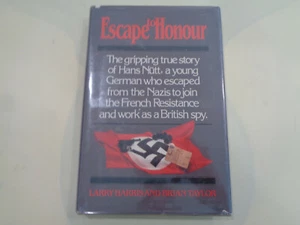 Escape to Honour: Hans Nutt, From Nazis to French Resistance to British Spy WWII - Picture 1 of 10