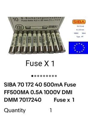 SIBA 70 172 40 500mA Fuse FF500MA 0.5A 1000V DMI DMM 7017240 Fuse x 1