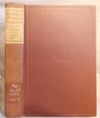 MODERN ITALIAN SURGERY Paolo De Vecchi OLD UNIVERSITIES OF ITALY Medicine SIGNED - Image 1 of 4
